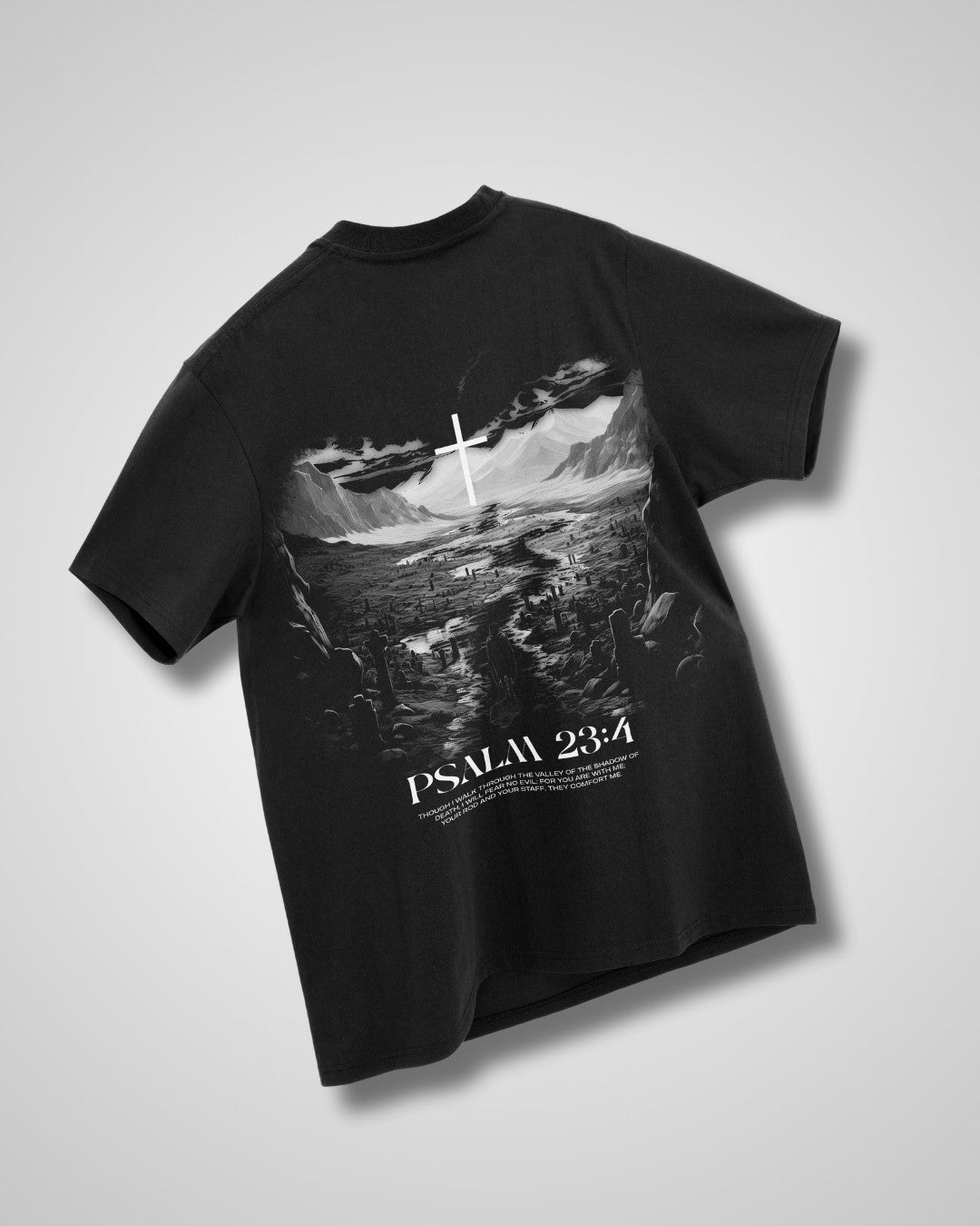 Psalm 23:4 Shadow of Death Oversized T-Shirt